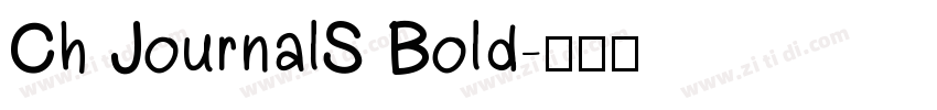 Ch JournalS Bold字体转换